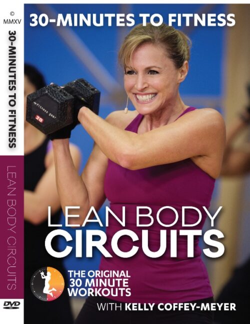 30 Minutes to Fitness "Lean Body Circuits"