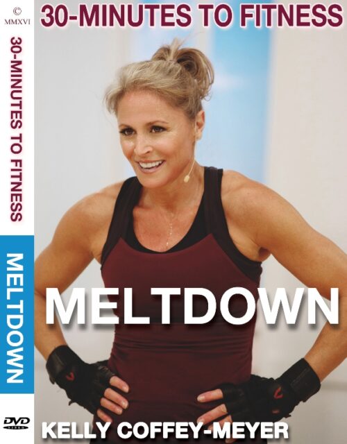 30 Minutes to Fitness "Meltdown"